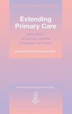 Extending Primary Care - Gordon, Pat; Hadley, Janet