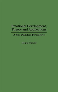 Emotional Development, Theory and Applications - Dupont, Henry