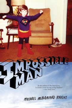 Impossible Man - Knight, Michael Muhammad
