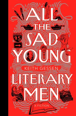All the Sad Young Literary Men - Gessen, Keith