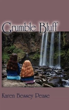 Grumble Bluff - Pease, Karen Bessey