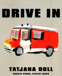 Tatjana Doll. Drive In