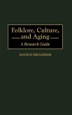 Folklore, Culture, and Aging