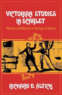 Victorian Studies in Scarlet - Altick, Richard D.