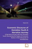 Economic Discourse of Homeless Youth-A Narrative Journey