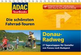 ADAC TourBooks Die schönsten Fahrrad-Touren, Donau-Radweg