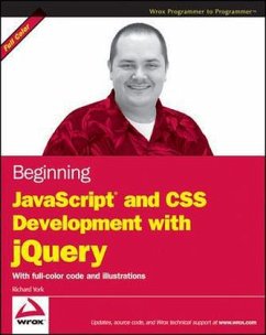 Beginning JavaScript and CSS Development with jQuery - York, Richard