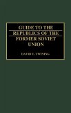 Guide to the Republics of the Former Soviet Union