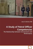 A Study of Patrol Officer Competencies A Study of Patrol Officer Competencies