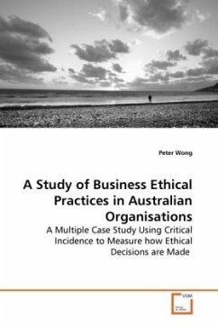 A Study of Business Ethical Practices in Australian Organisations - Wong, Peter