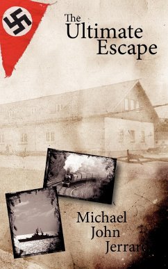 The Ultimate Escape - Jerrard, Michael John