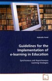 Guidelines for the Implementation of e-learning in Education