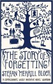 The Story of Forgetting\Wie ich mich einmal in alles verliebte, englische Ausgabe