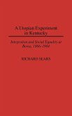 A Utopian Experiment in Kentucky