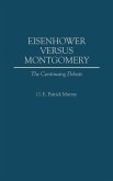 Eisenhower Versus Montgomery