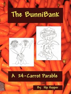 The Bunnibank - A 24 Carrot Parable - Hopper, Hip