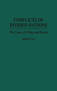 Conflicts of Divided Nations - Gu, Weiqun