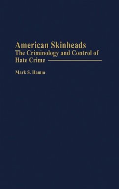 American Skinheads - Hamm, Mark S.