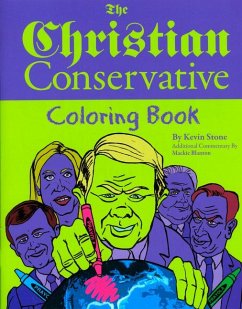 The Christian Conservative Coloring Book - Stone, Kevin