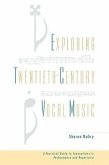 Exploring Twentieth Century Vocal Music