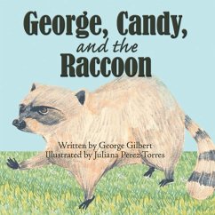 George, Candy, and the Raccoon - Gilbert, George Midshipman