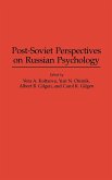 Post-Soviet Perspectives on Russian Psychology