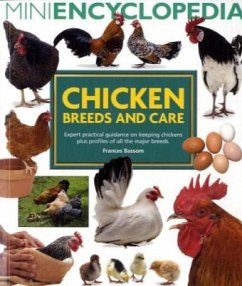 Mini Encyclopedia of Chicken Breeds and Care - Bassom, Frances