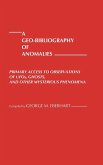 A Geo-Bibliography of Anomalies