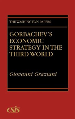 Gorbachev's Economic Strategy in the Third World - Graziani, Giovanni