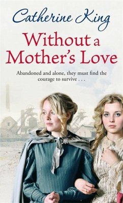Without A Mother's Love - King, Catherine