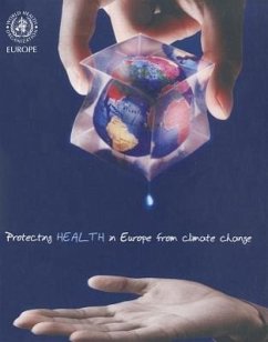 Protecting Health in Europe from Climate Change - Menne, B.; Apfel, F.; Kovats, S.; Racioppi, F.