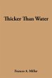 Thicker Than Water - Bild 1
