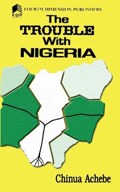 The Trouble with Nigeria - Achebe, Chinua
