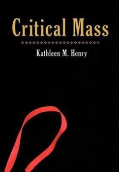 Critical Mass - Henry, Kathleen M.
