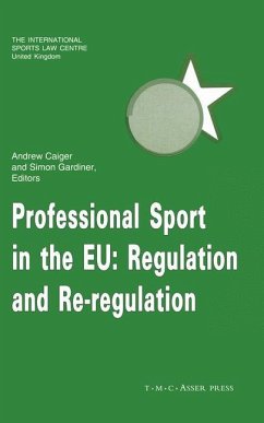 Professional Sport in the EU:Regulation and Re-Regulation - Caiger, Andrew / Gardiner, Simon (eds.)