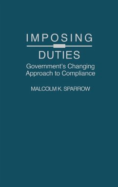 Imposing Duties - Sparrow, Malcolm K.