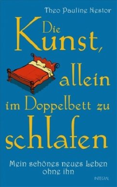 Cover Die Kunst, allein im Doppelbett zu schlafen