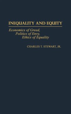 Inequality and Equity - Stewart, Charles T. Jr.