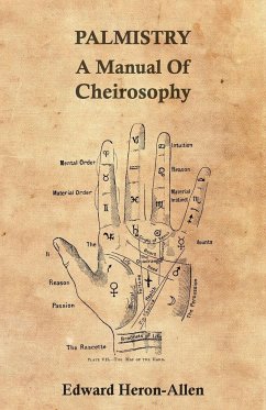 Palmistry - A Manual of Cheirosophy - Heron-Allen, Edward