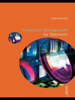 Production Management for Television - Mitchell, Leslie