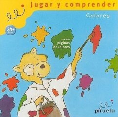 Jugar y Comprender, Colores - Illustrator: Meister, Marion / Übersetzer: Andres, Susana