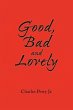 Good, Bad and Lovely - Bild 1