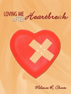 Loving Me After Heartbreak - Shorts, Melanie R.