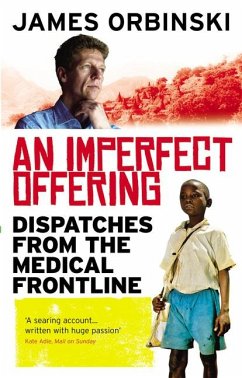 An Imperfect Offering - Orbinski, James (Author)