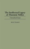 The Intellectual Legacy of Thorstein Veblen