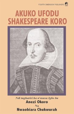 Akuko Ufodu Shakespeare Koro