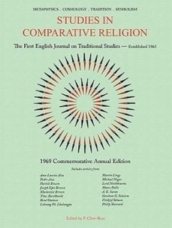 Studies in Comparative Religion: 1969 Commemorative Annual Edition - Clive-Ross, Francis