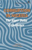 Corruption in Nigeria. The Niger Delta Experience