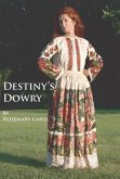 Destiny's Dowry