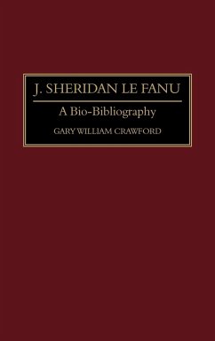 J. Sheridan Le Fanu - Crawford, Gary W.